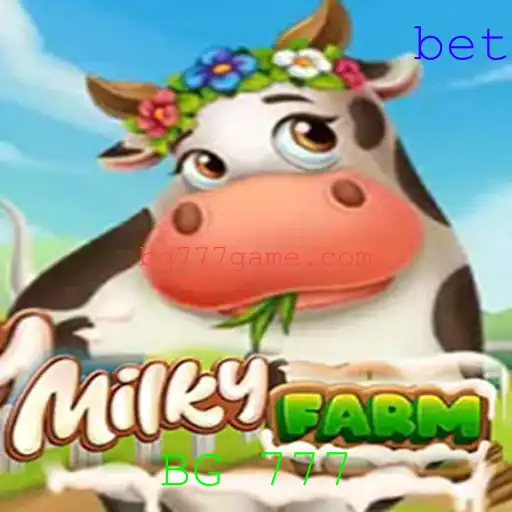 Explorando o Mundo de MilkyFarm: Um Guia Completo para o Jogo com BG 777