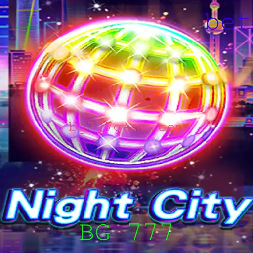 Explorando NightCity: O Novo Jogo de Estratégia BG 777