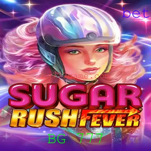 Descubra o Mundo Fascinante de SugarRushFever: BG 777